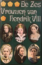 Zes vrouwen van Hendrik VIII - Thera Coppens