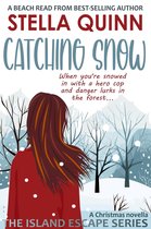 The Island Escape Series 3.5 - Catching Snow (A Christmas Novella)