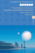 Language, Data Science and Digital Humanities - Text Analytics for Corpus Linguistics and Digital Humanities