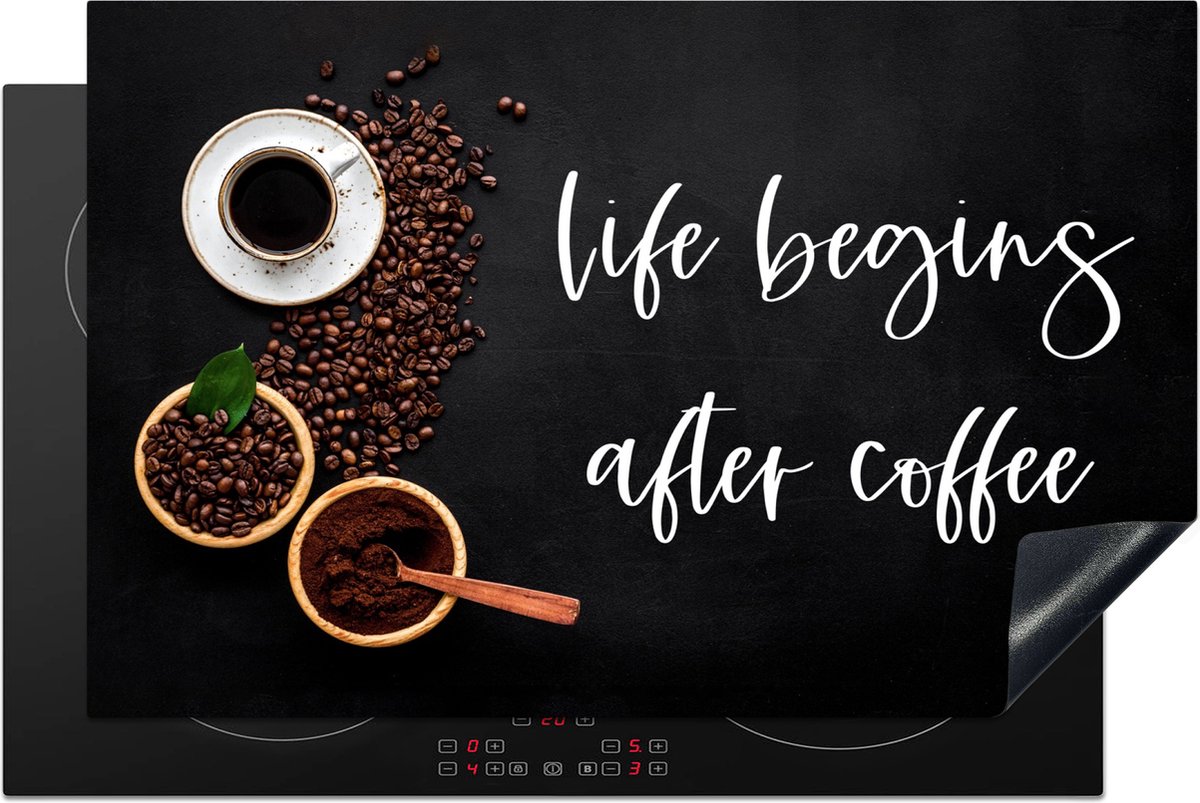 KitchenYeah® Inductie beschermer 81x52 cm - Quotes - Spreuken - Life begins after coffee - Koffie - Kookplaataccessoires - Afdekplaat voor kookplaat - Inductiebeschermer - Inductiemat - Inductieplaat mat