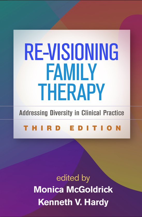 Re-Visioning Family Therapy, Third Edition - cover