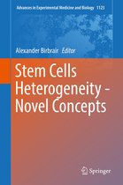 Advances in Experimental Medicine and Biology 1123 - Stem Cells Heterogeneity - Novel Concepts