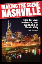 Making the Scene: Nashville