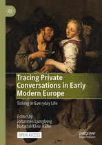 Tracing Private Conversations in Early Modern Europe