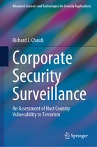 Advanced Sciences and Technologies for Security Applications- Corporate Security Surveillance