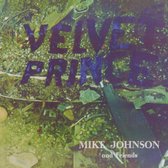 Mike Johnson - Velvet Prince (CD)