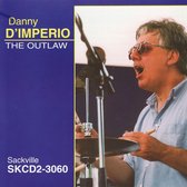 Danny D'Imperio - The Outlaw (CD)