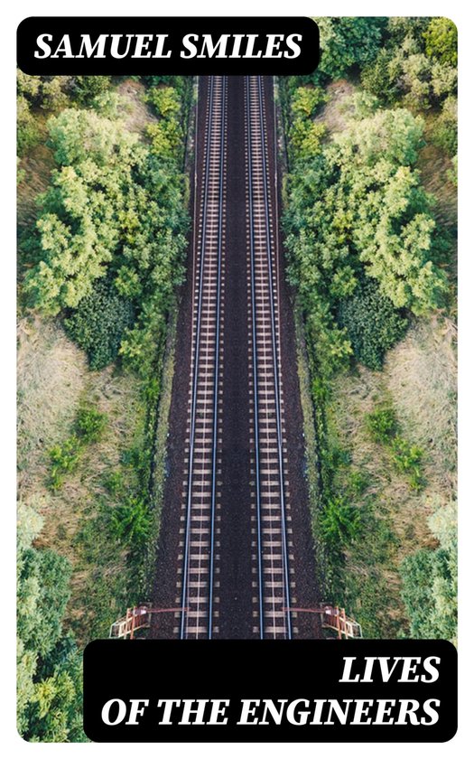 Lives of the Engineers - cover