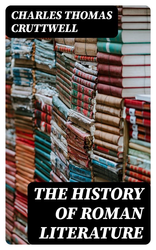 The History of Roman Literature - cover