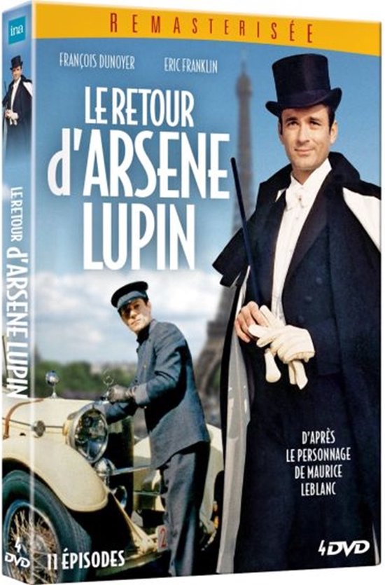 Le Retour d'Arsène Lupin - L'intégrale