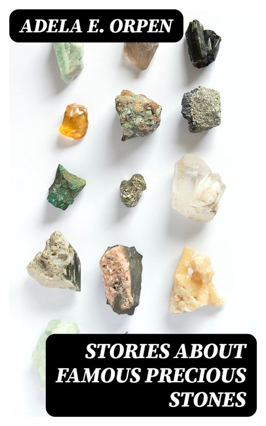 Stories About Famous Precious Stones - cover