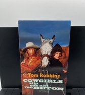 Cowgirls zijn ook niet van beton - Tom Robbins