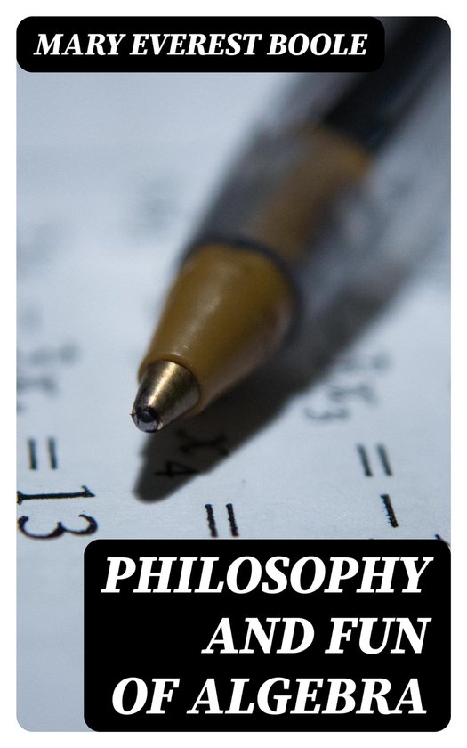 Philosophy and Fun of Algebra - cover