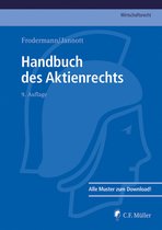C.F. Müller Wirtschaftsrecht - Handbuch des Aktienrechts