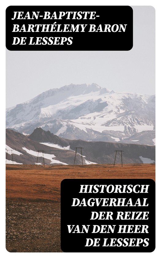 Historisch dagverhaal der reize van den heer De Lesseps - cover