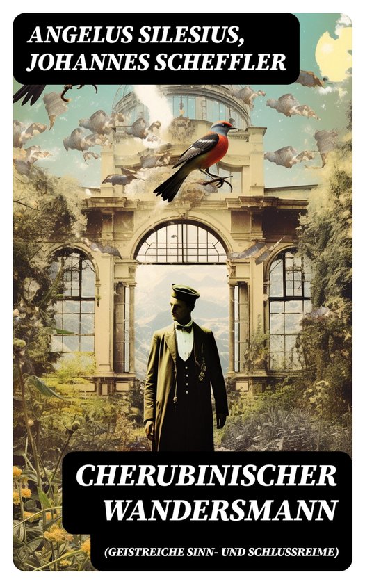 Cherubinischer Wandersmann (Geistreiche Sinn- und Schlussrei ... - cover