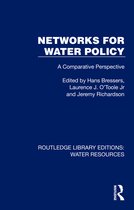 Routledge Library Editions: Water Resources- Networks for Water Policy
