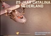25 Jaar Catalina in Nederland