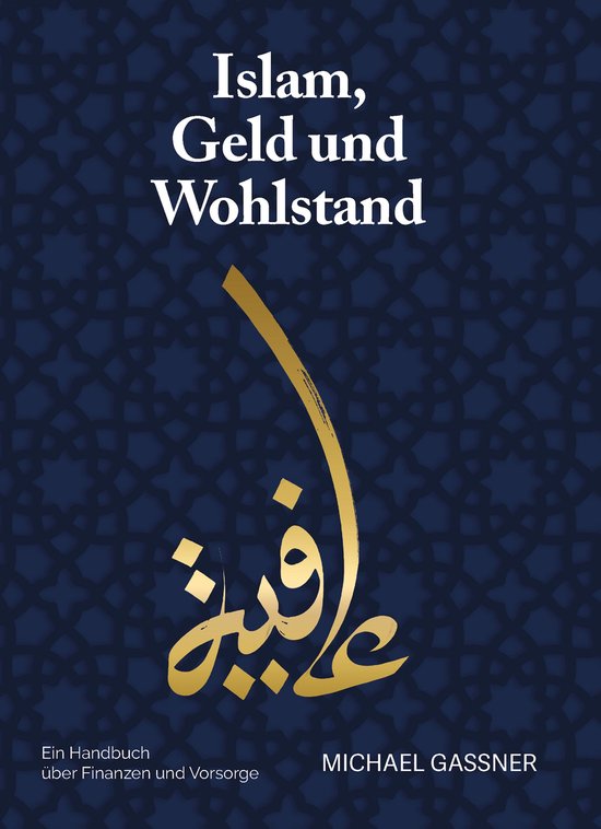 Islam, Geld und Wohlstand - cover