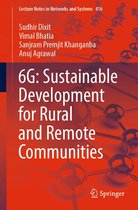 Lecture Notes in Networks and Systems 416 - 6G: Sustainable Development for Rural and Remote Communities