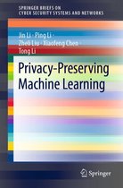 SpringerBriefs on Cyber Security Systems and Networks - Privacy-Preserving Machine Learning