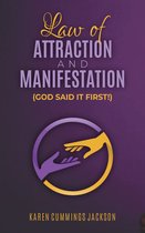 Law of Attraction And Manifestation