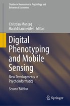 Studies in Neuroscience, Psychology and Behavioral Economics - Digital Phenotyping and Mobile Sensing