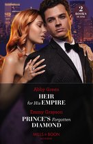 Heir For His Empire / Prince's Forgotten Diamond: Heir for His Empire / Prince's Forgotten Diamond (Diamonds of the Rich and Famous) (Mills & Boon Modern)