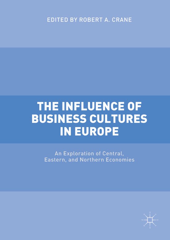 The Influence of Business Cultures in Europe - cover