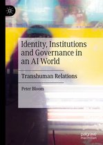 Identity Institutions and Governance in an AI World