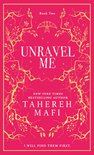 Unravel Me (Collector's Edition)