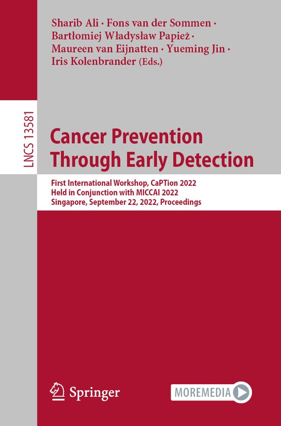 Lecture Notes in Computer Science13581- Cancer Prevention Th ... - cover