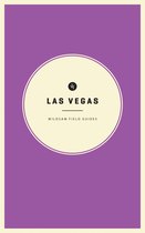 American City Guide Series- Wildsam Field Guides: Las Vegas