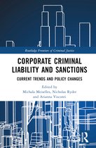 Routledge Frontiers of Criminal Justice- Corporate Criminal Liability and Sanctions