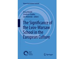 Omslag van Vienna Circle Institute Yearbook21-The Significance of the Lvov-Warsaw School in the European Culture