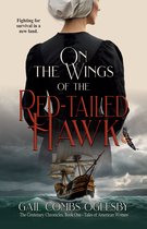 The Centenary Chronicles-Tales of American Women - On the Wings of the Red-Tailed Hawk