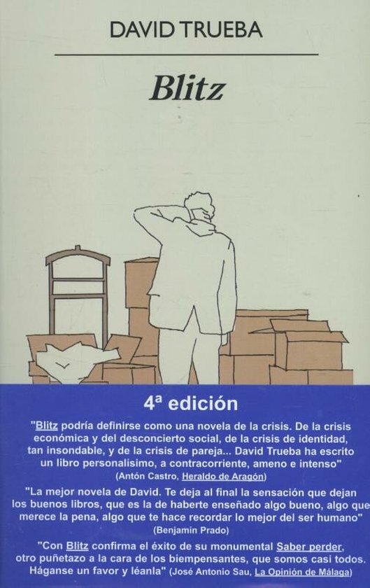 Boek kaft met de titel "Blitz" door David Trueba, 4e editie, met een illustratie van een man met zijn rug naar de kijker, omringd door dozen.