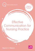 Transforming Nursing Practice Series- Effective Communication for Nursing Practice