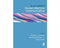 The SAGE Handbook of Human-Machine Communication