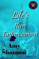 MOD Life Epic Saga - Life's Raw Enforcement