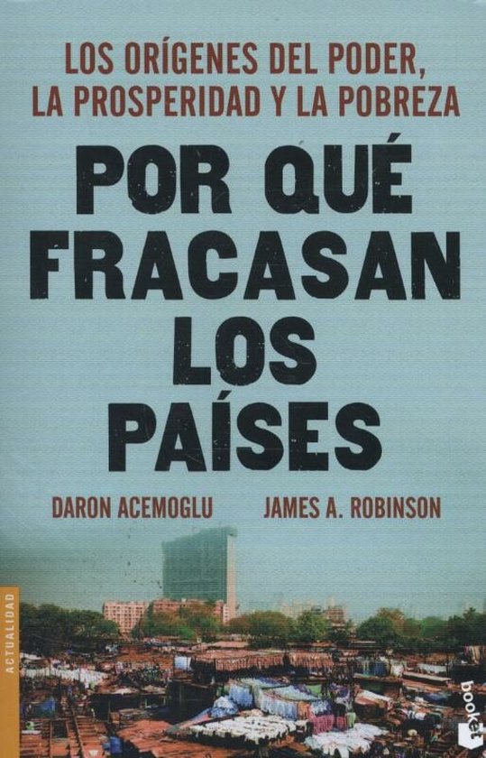 Couverture du livre 'Por qué fracasan los países' par Daron Acemoglu et James A. Robinson. Image de ville avec des bidonvilles.