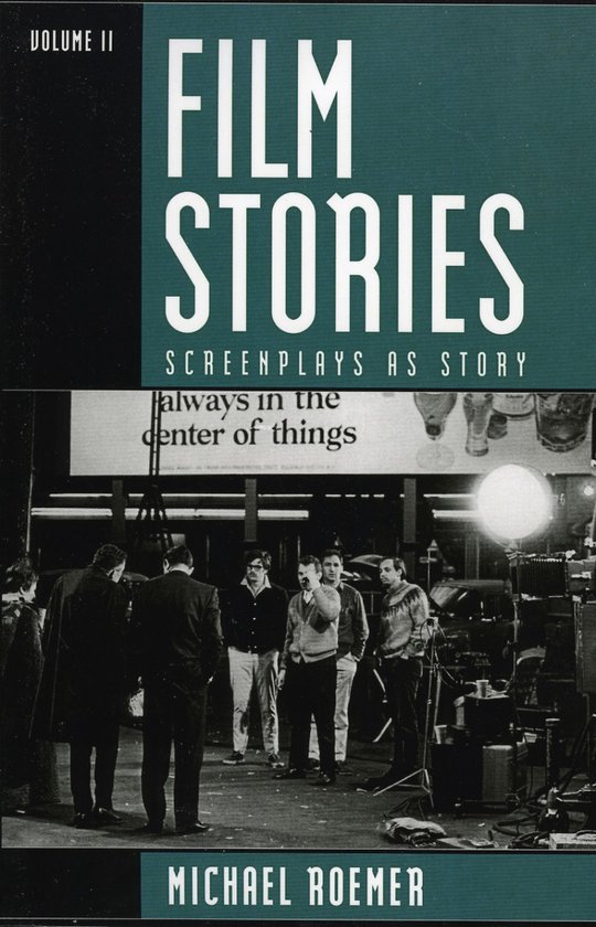 Film Stories: Screenplays as Story - cover