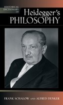 Historical Dictionary of Heidegger's Philosophy