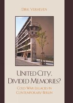 United City, Divided Memories?