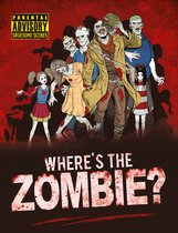 Moran, P: Where's the Zombie?