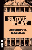 NHB Modern Plays- Slave Play