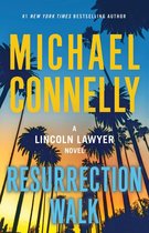 Lincoln Lawyer Novel- Resurrection Walk