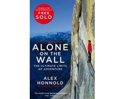 Omslag van Alone on the Wall Alex Honnold and the Ultimate Limits of Adventure