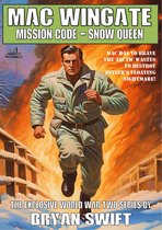 Mac Wingate - Mac Wingate 06: Mission Code - Snow Queen