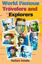 World Famous Travelers and Explorers